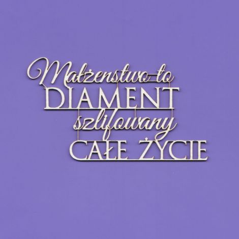 Tekturka Crafty Moly Napis G6 - Małżeństwo to diament szlifowany całe życie